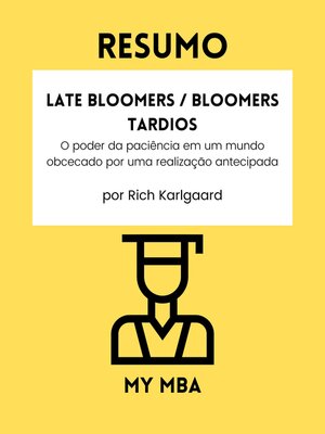 cover image of Resumo--Late Bloomers / Bloomers tardios